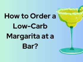 How to Order a Low-Carb Margarita at a Bar?